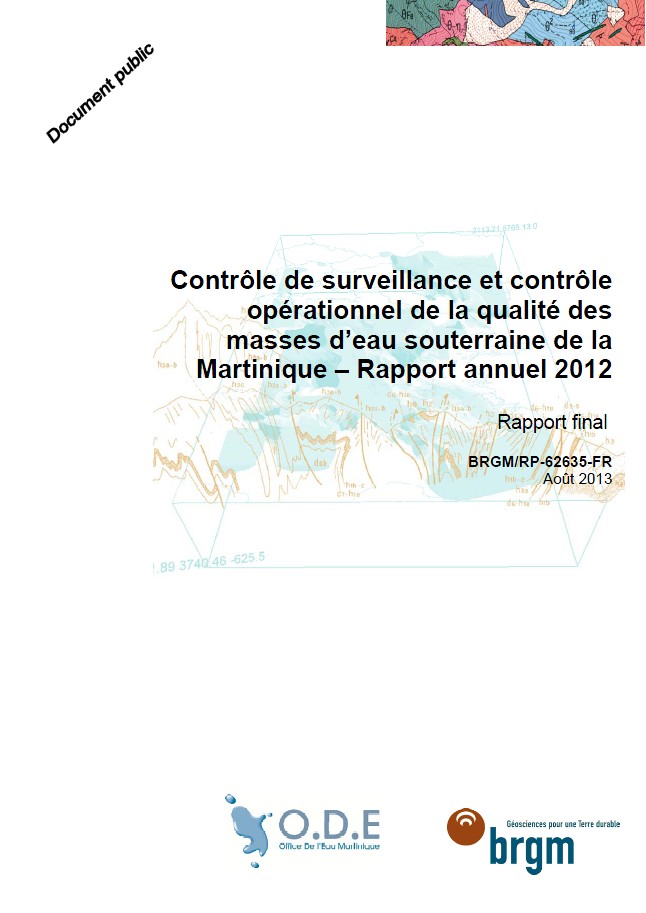 Contrôle de surveillance et contrôle opérationnel de la qualité des masses d’eau souterraine de la Martinique – Rapport annuel 2012